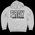 Pray!!