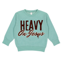 Heavy on Jesus