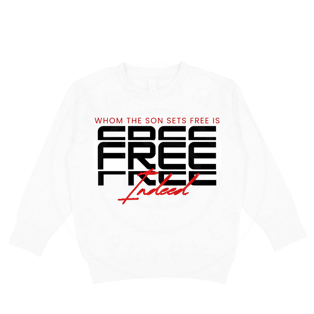 Whom the Son sets Free